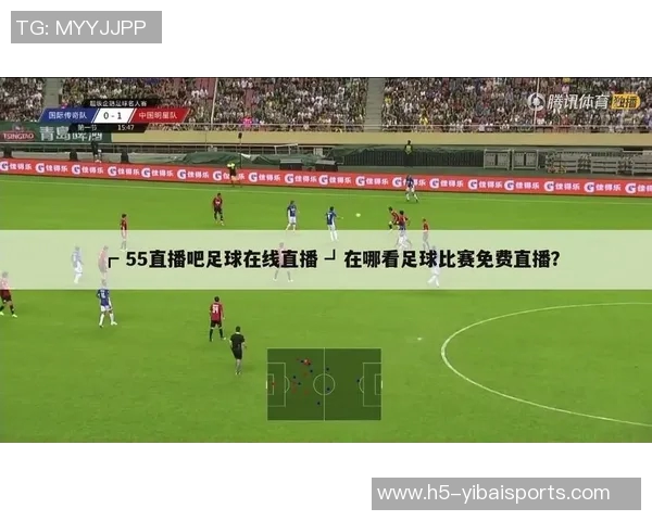 足球赛事直播观看指南让你不错过每一场精彩比赛